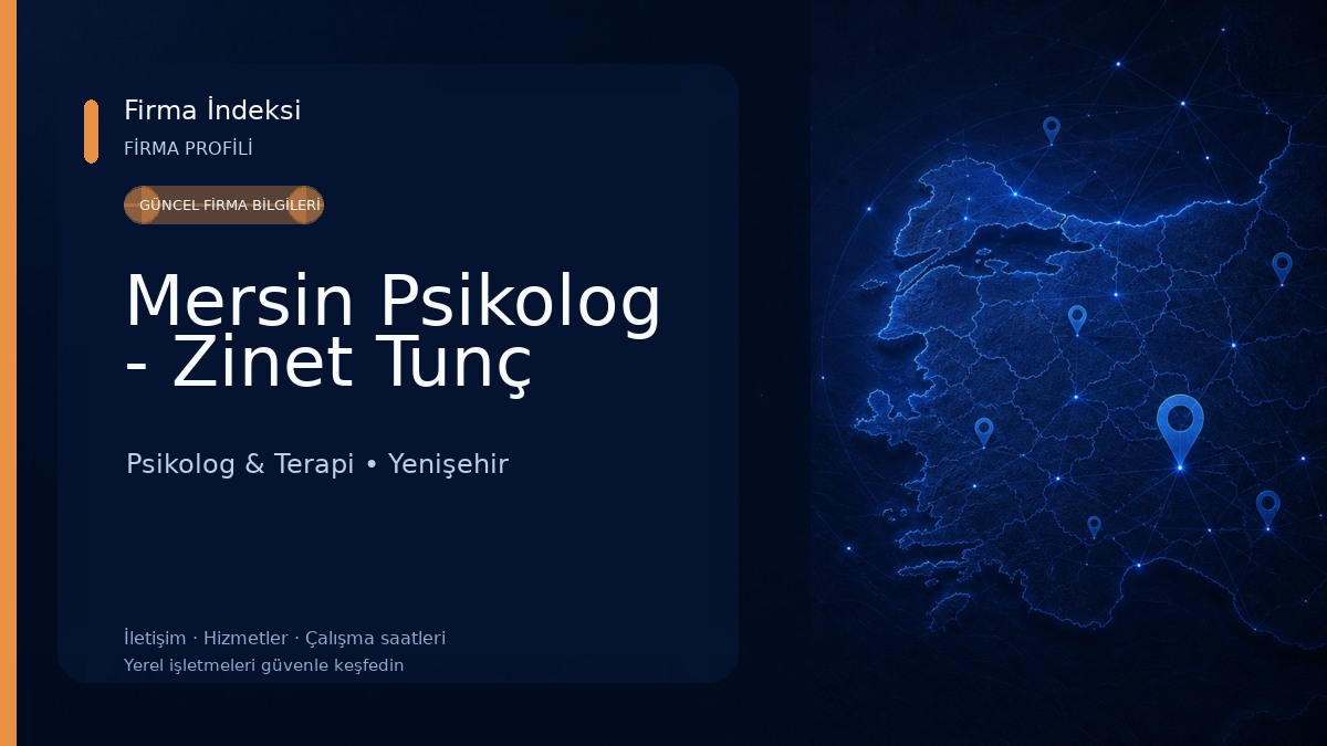 Mersin Psikolog - Zinet Tunç 