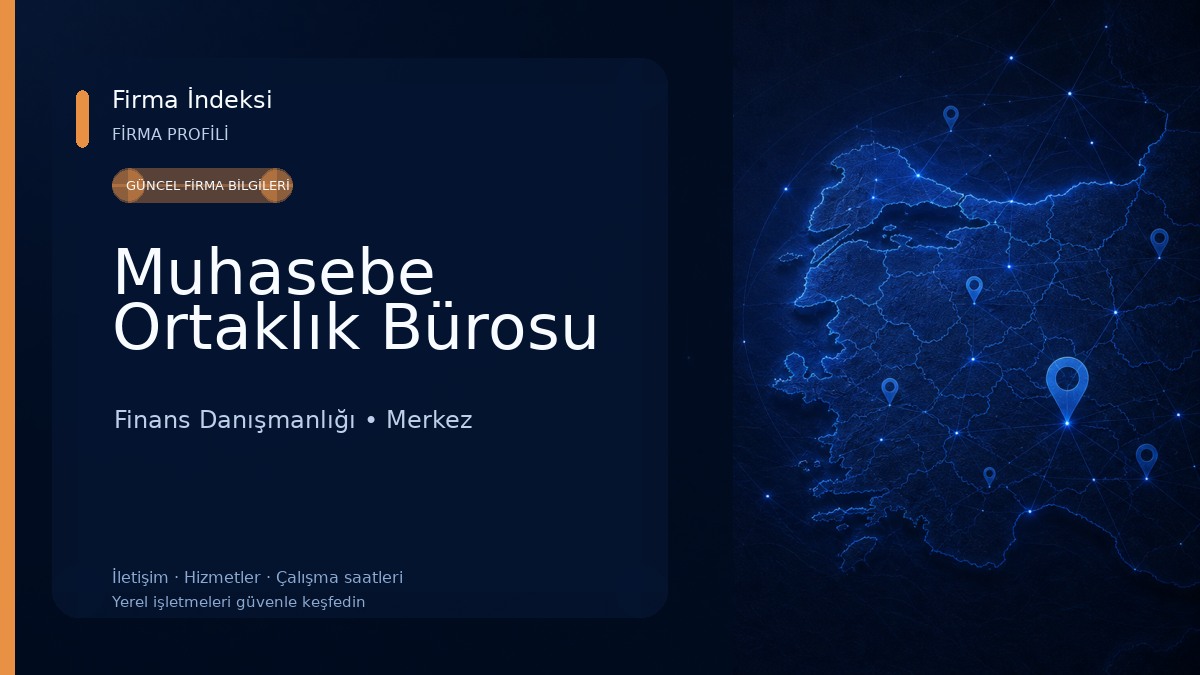 Muhasebe Ortaklık Bürosu Finans Danışmanlığı
