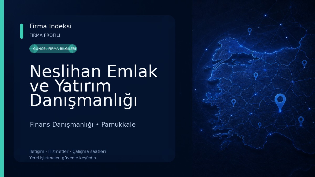 Neslihan Emlak ve Yatırım Danışmanlığı Finans Danışmanlığı