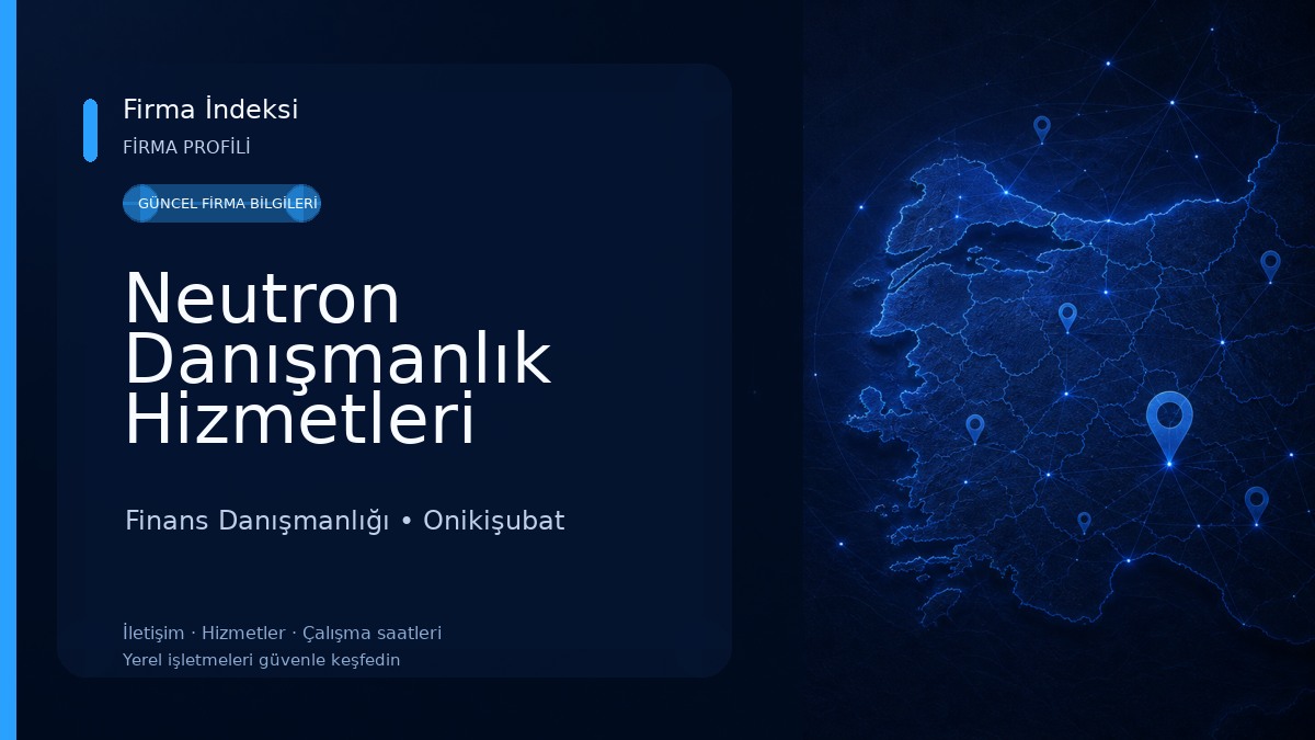 Neutron Danışmanlık Hizmetleri 