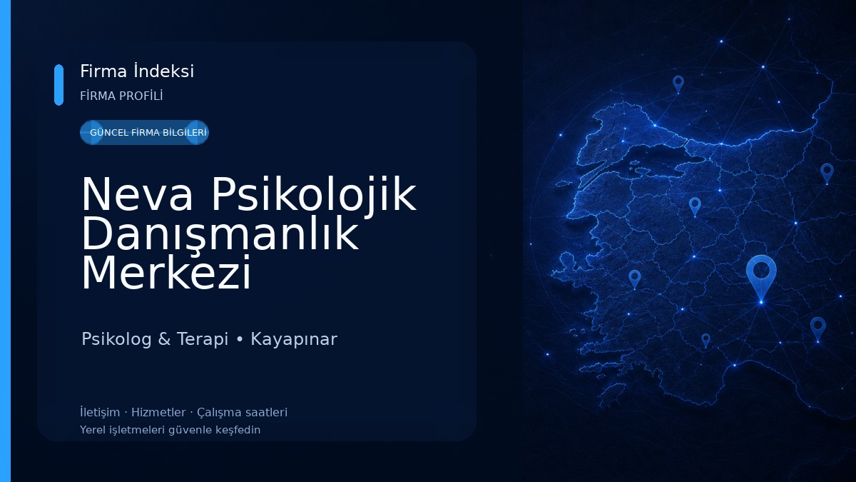 Neva Psikolojik Danışmanlık Merkezi Psikolog & Terapi
