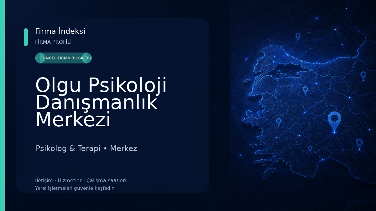 Olgu Psikoloji Danışmanlık Merkezi Psikolog & Terapi