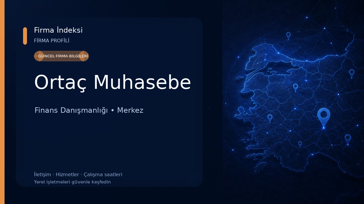 Ortaç Muhasebe Finans Danışmanlığı