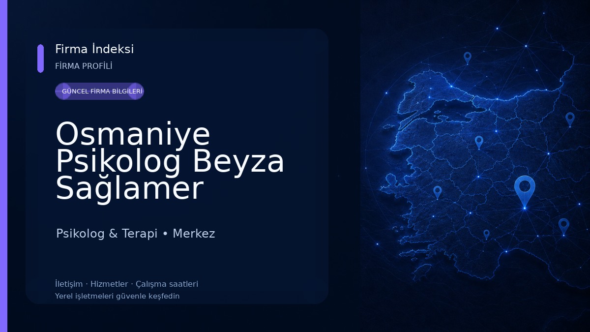 Osmaniye Psikolog Beyza Sağlamer