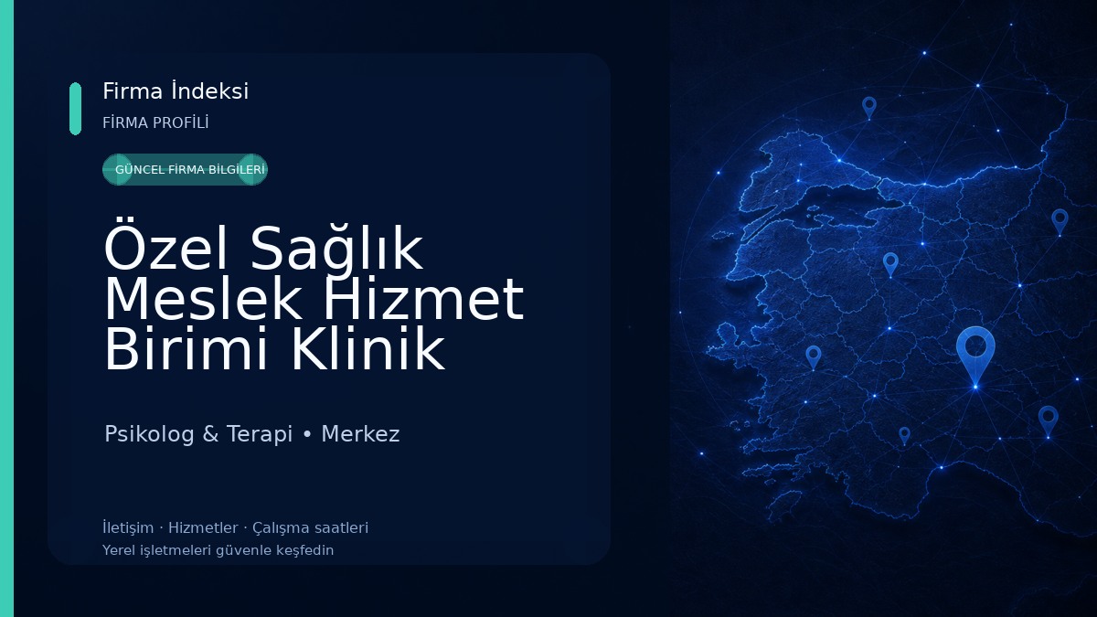 Özel Sağlık Meslek Hizmet Birimi Klinik Psikolog Kemal Alimoğlu Psikolog & Terapi