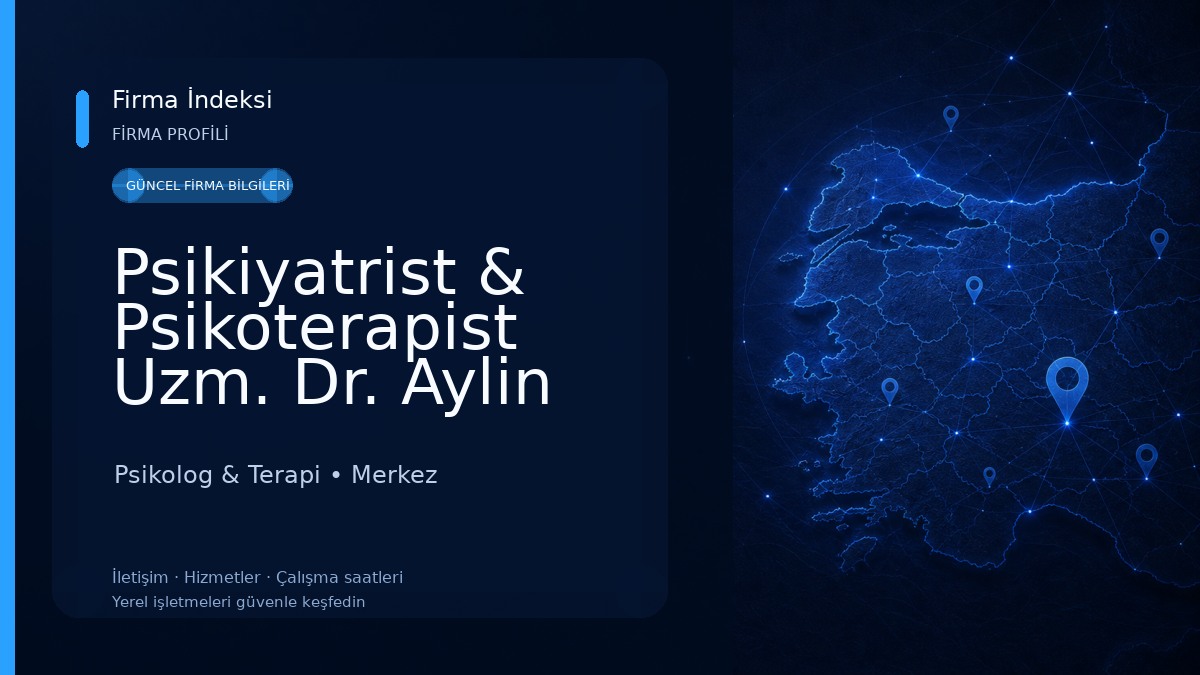 Psikiyatrist & Psikoterapist Uzm. Dr. Aylin ARSLAN Psikolog & Terapi