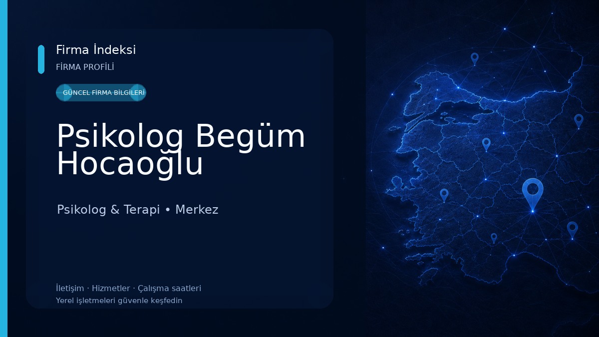 Psikolog Begüm Hocaoğlu Psikolog & Terapi
