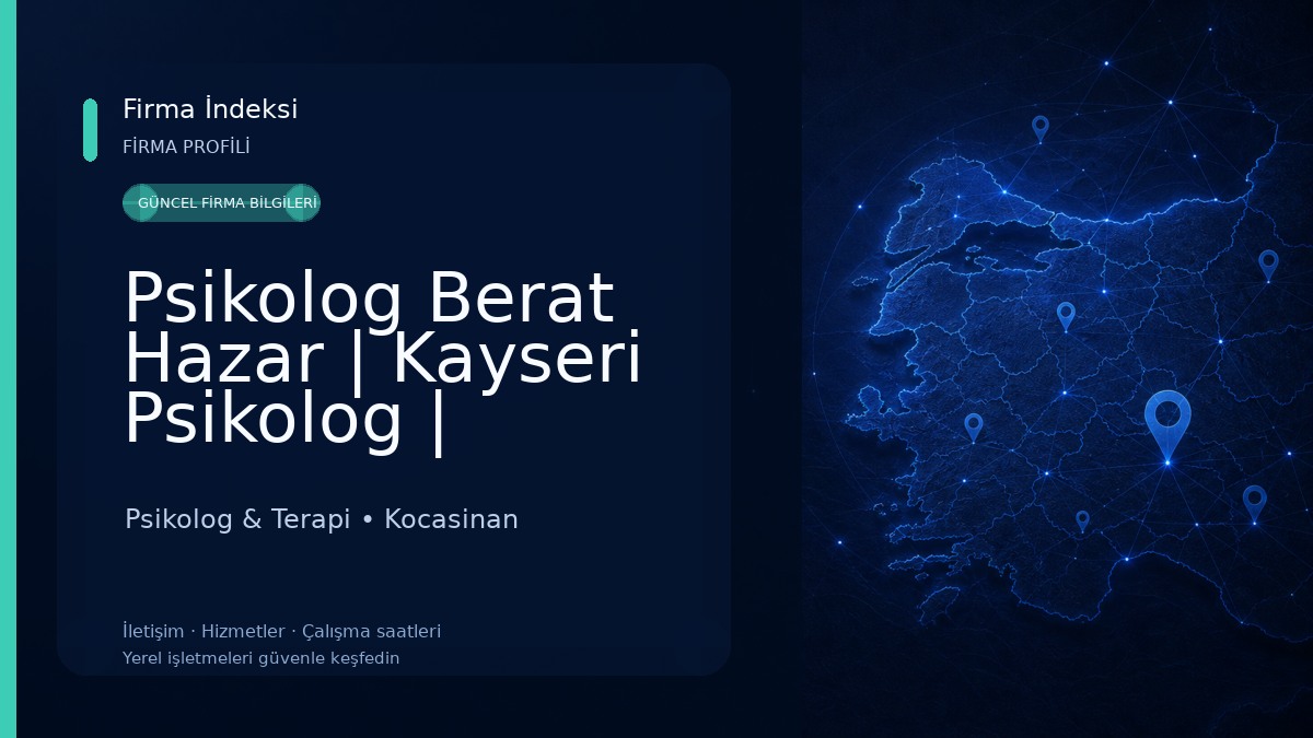 Psikolog Berat Hazar | Kayseri Psikolog | Yetişkin Psikolojisi | EMDR Terapisti 