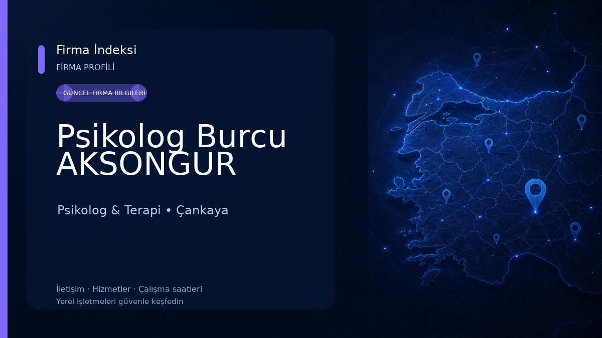 Psikolog Burcu AKSONGUR Psikolog & Terapi