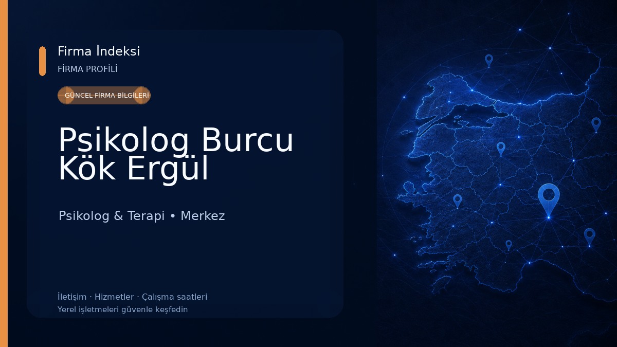 Psikolog Burcu Kök Ergül