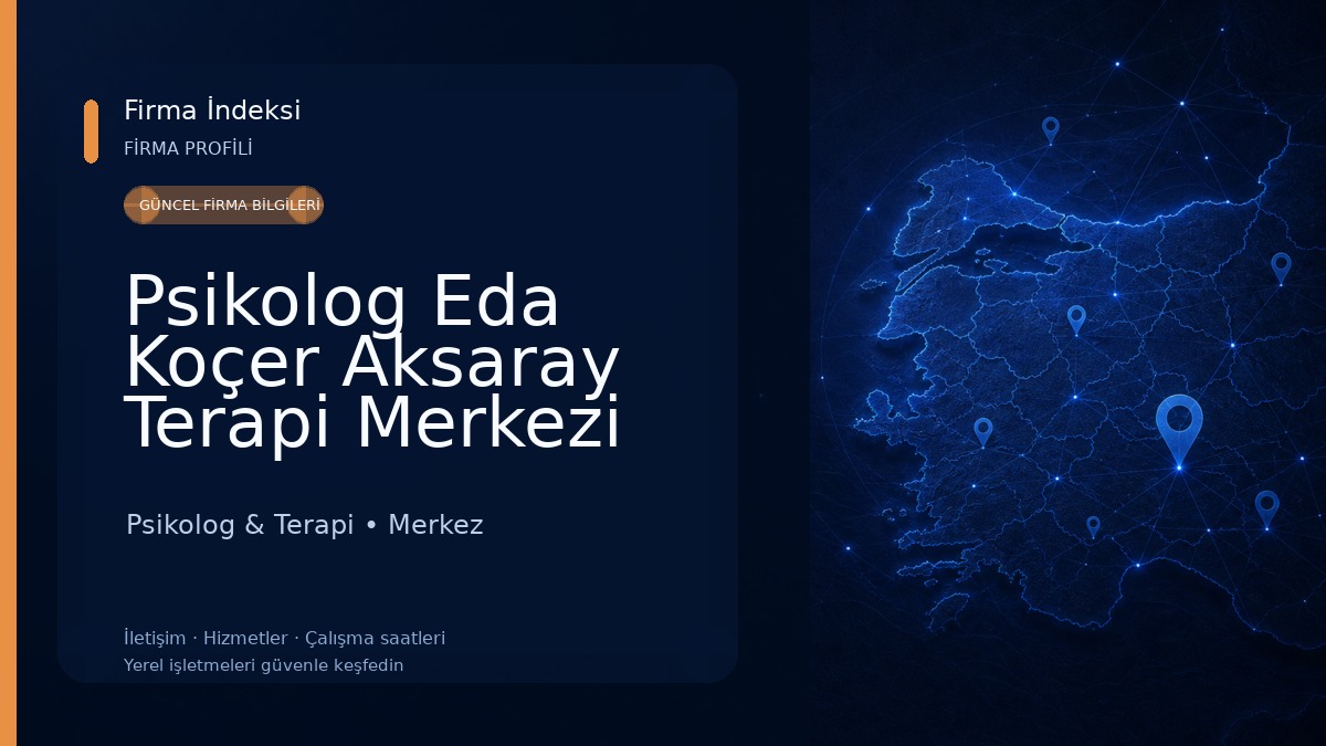 Psikolog Eda Koçer Aksaray Terapi Merkezi Psikolog & Terapi