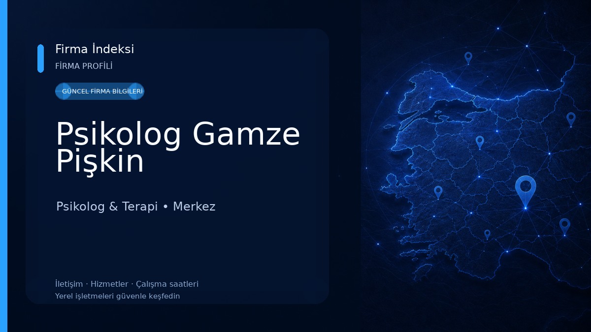 Psikolog Gamze Pişkin 