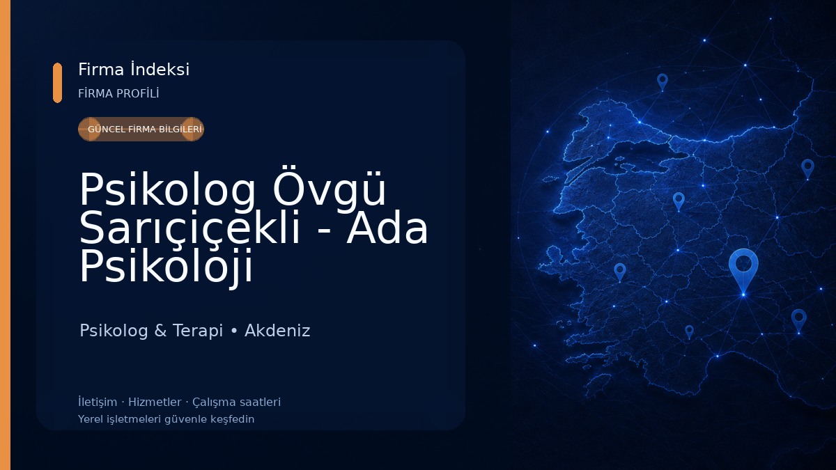 Psikolog Övgü Sarıçiçekli - Ada Psikoloji 