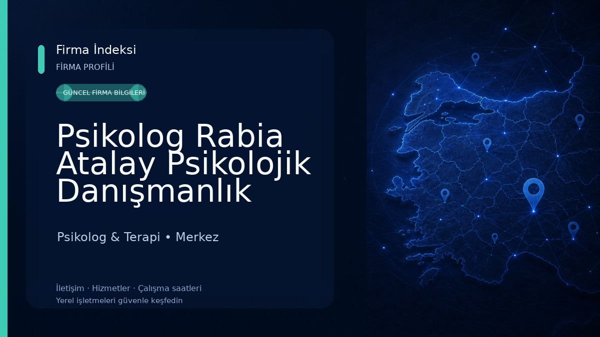 Psikolog Rabia Atalay Psikolojik Danışmanlık Merkezi