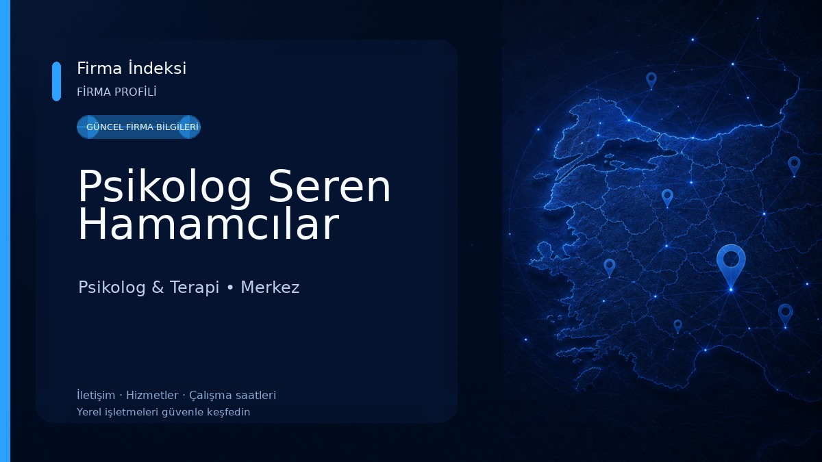 Psikolog Seren Hamamcılar Psikolog & Terapi