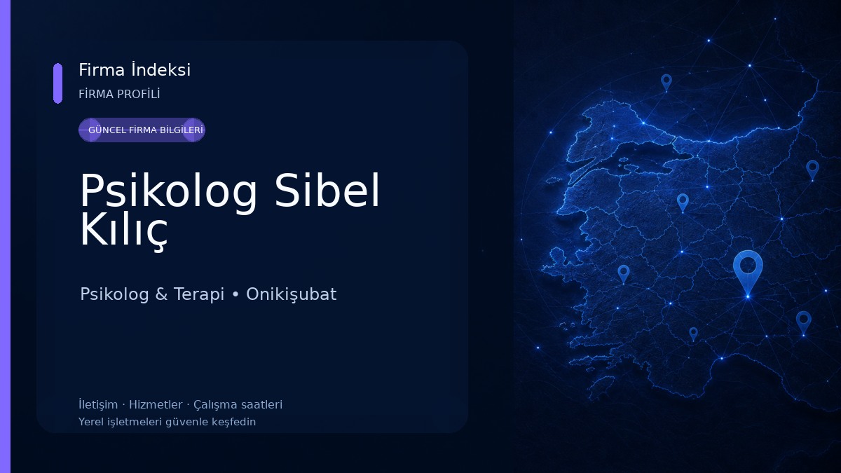 Psikolog Sibel Kılıç Psikolog & Terapi