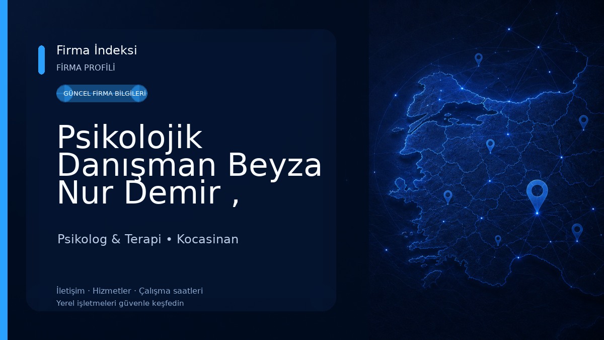 Psikolojik Danışman Beyza Nur Demir , Kayseri Yetişkin Terapisi , Depresyon Terapisi , Cinsel Terapi , Çift Terapisi 