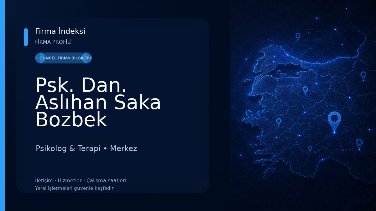 Psk. Dan. Aslıhan Saka Bozbek 