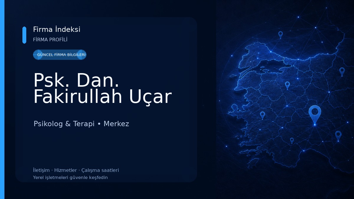 Psk. Dan. Fakirullah Uçar 