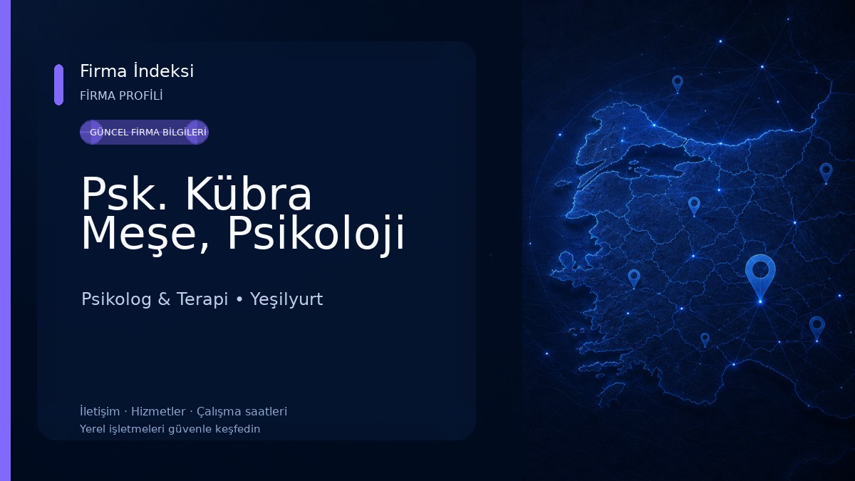 Psk. Kübra Meşe, Psikoloji Psikolog & Terapi