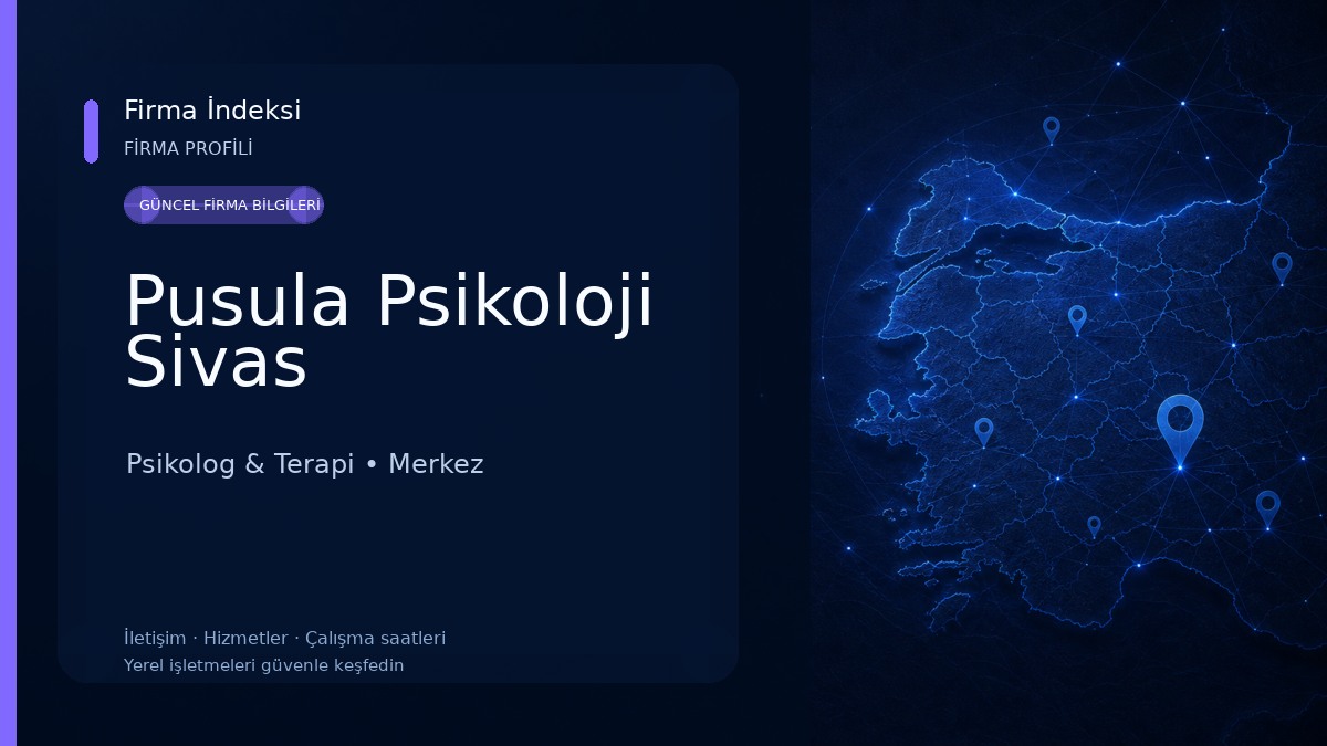 Pusula Psikoloji Sivas