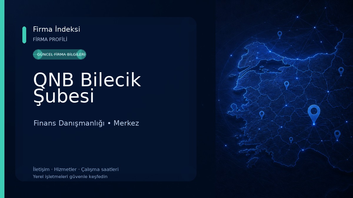 QNB Bilecik Şubesi 