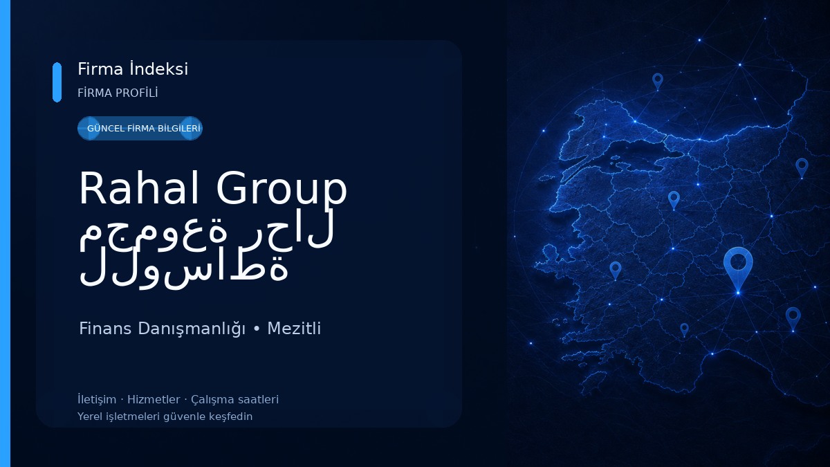 Rahal Group مجموعة رحال للوساطة المالية Finans Danışmanlığı