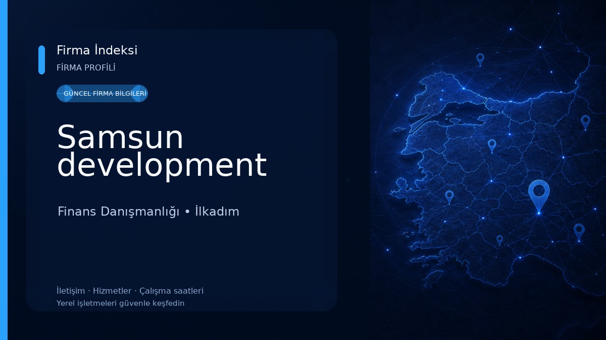 Samsun development Finans Danışmanlığı