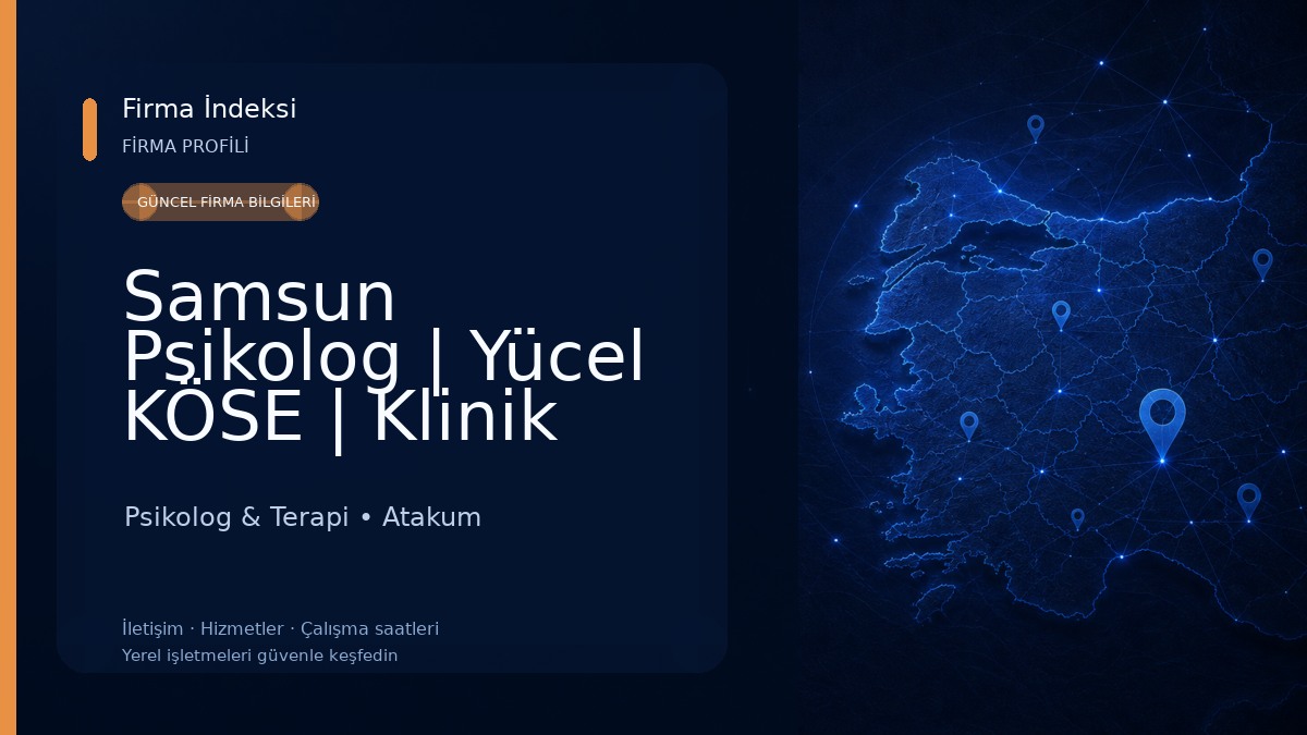 Samsun Psikolog | Yücel KÖSE | Klinik Psikolog | İlişki Terapisti | Cinsel Terapist