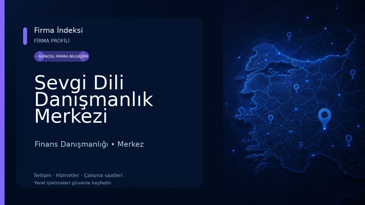 Sevgi Dili Danışmanlık Merkezi Finans Danışmanlığı