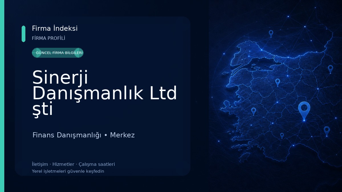 Sinerji Danışmanlık Ltd şti Finans Danışmanlığı