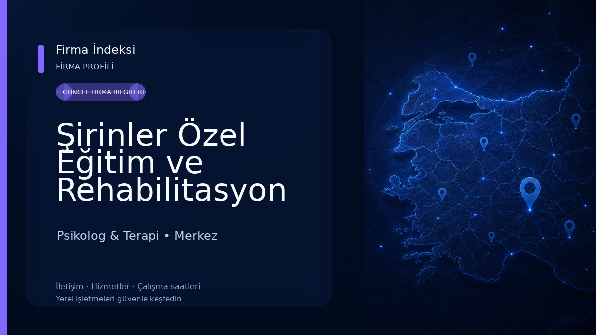 Şirinler Özel Eğitim ve Rehabilitasyon Merkezi Psikolog & Terapi