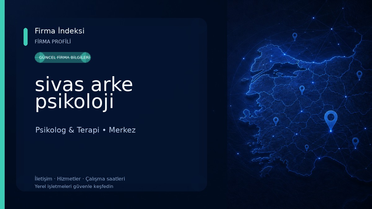 sivas arke psikoloji Psikolog & Terapi