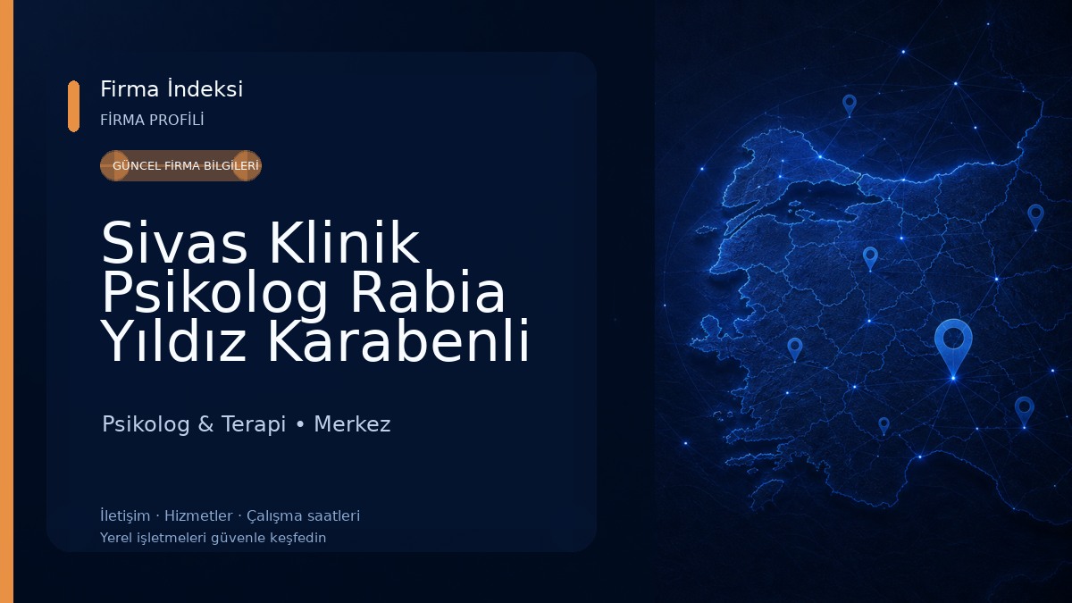 Sivas Klinik Psikolog Rabia Yıldız Karabenli Psikolog & Terapi