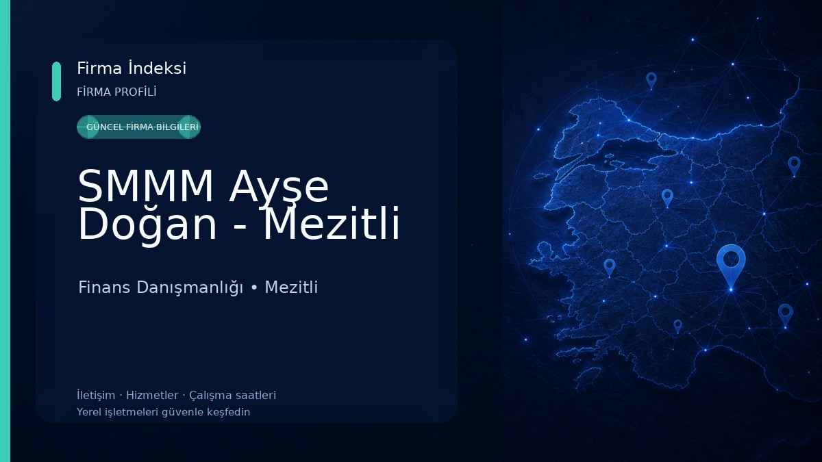SMMM Ayşe Doğan - Mezitli Finans Danışmanlığı