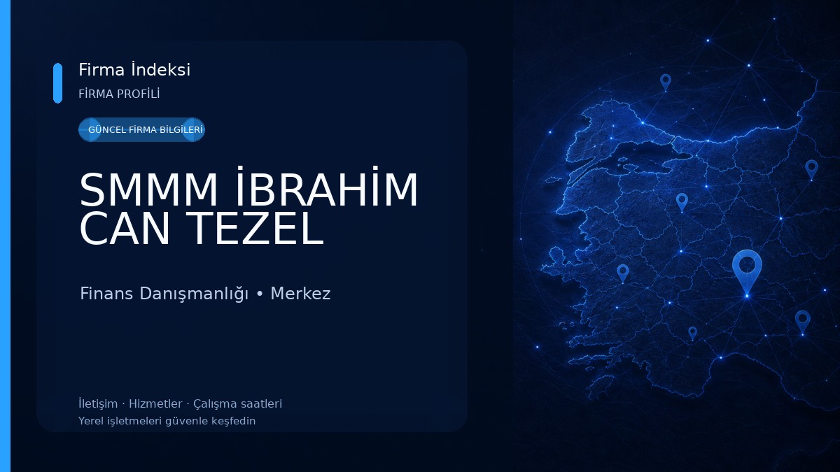 SMMM İBRAHİM CAN TEZEL