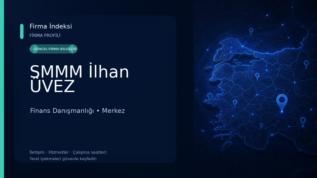 SMMM İlhan ÜVEZ