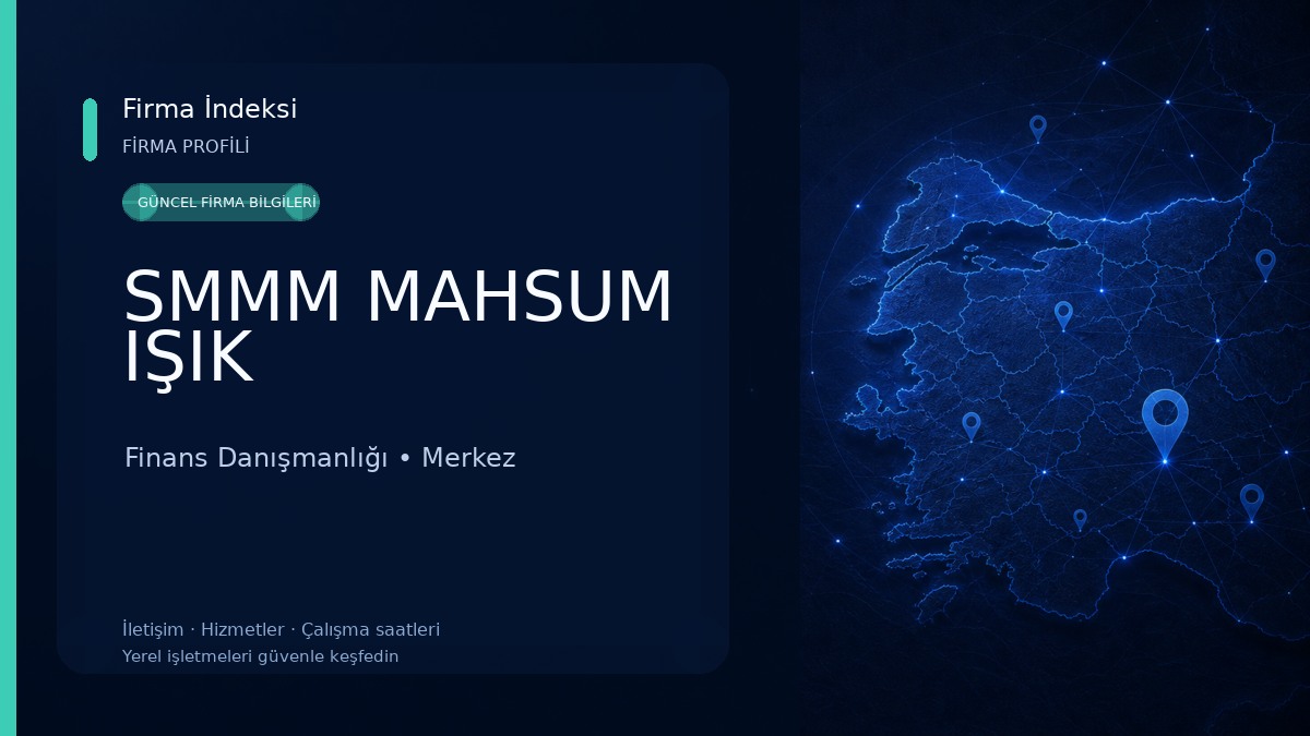 SMMM MAHSUM IŞIK