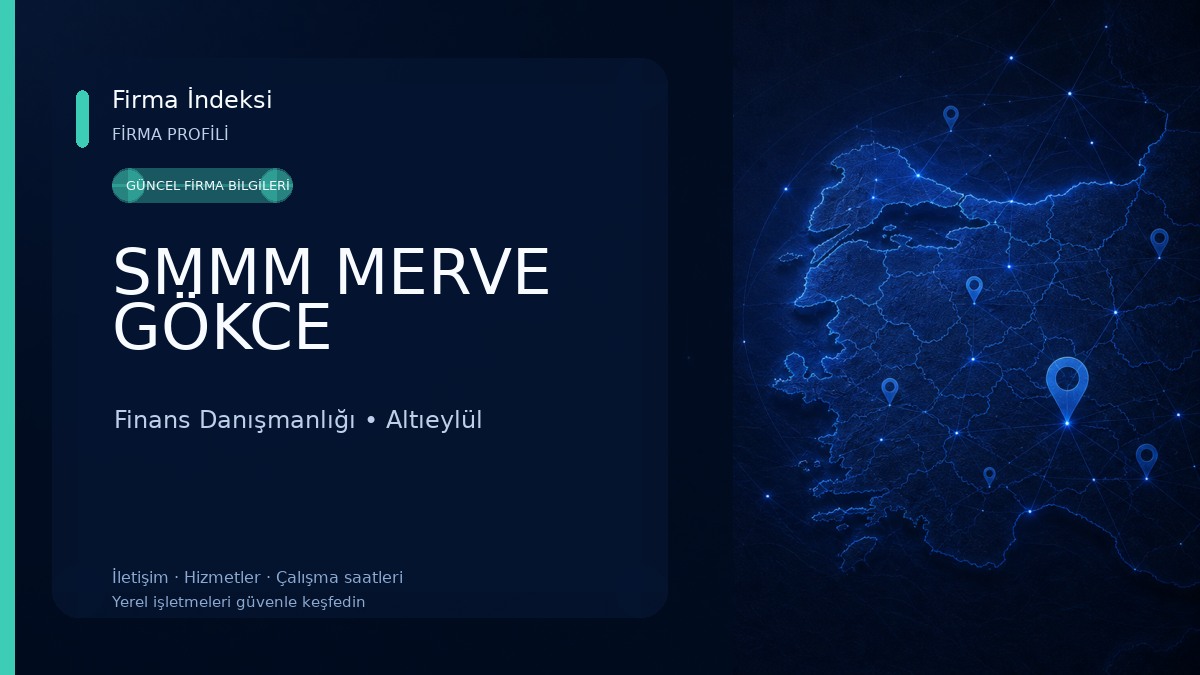SMMM MERVE GÖKCE Finans Danışmanlığı