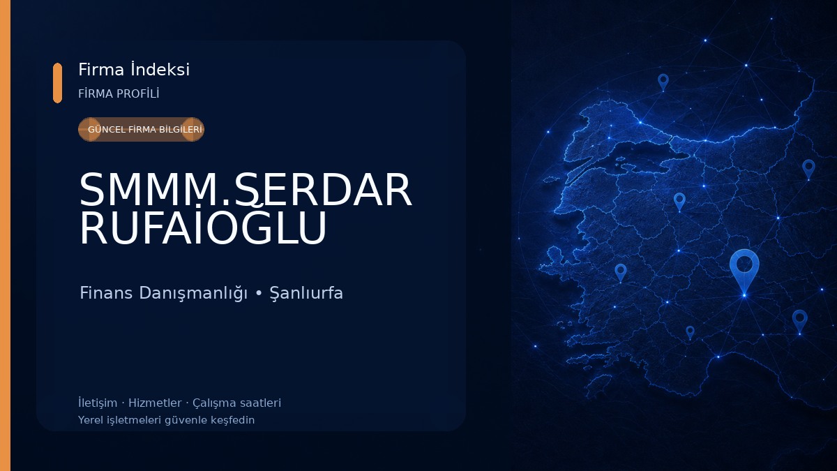 SMMM.SERDAR RUFAİOĞLU Finans Danışmanlığı