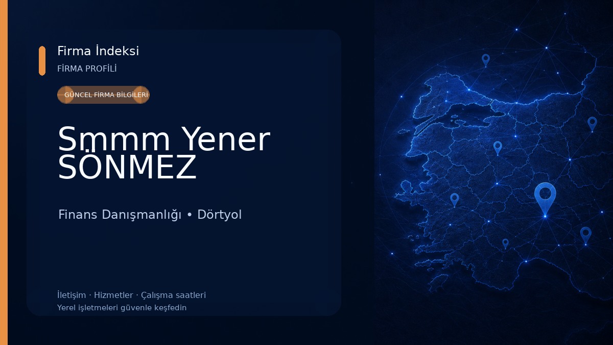 Smmm Yener SÖNMEZ Finans Danışmanlığı