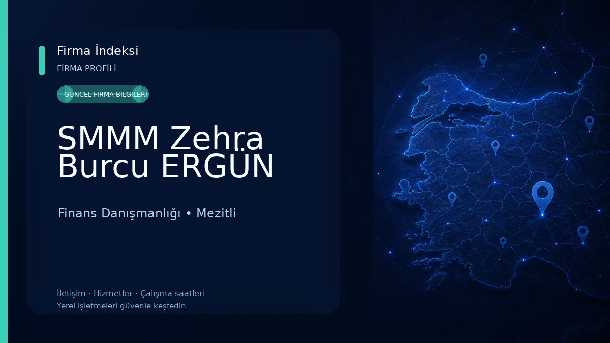 SMMM Zehra Burcu ERGÜN Finans Danışmanlığı