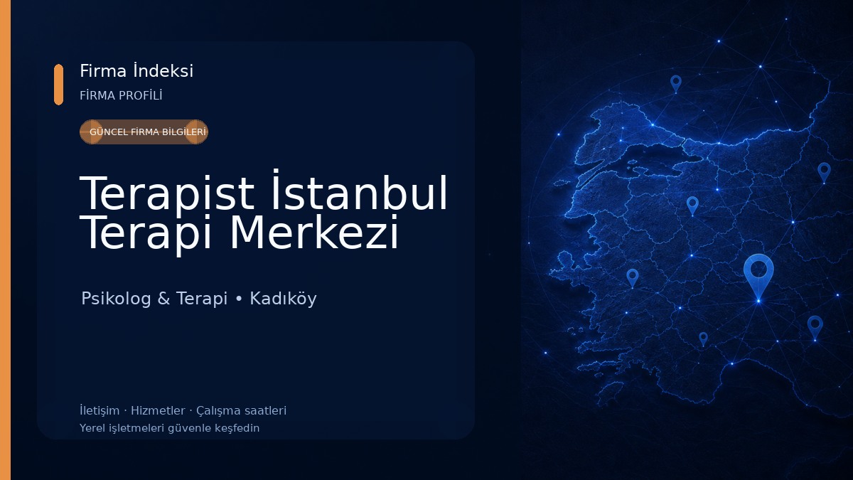 Terapist İstanbul Terapi Merkezi