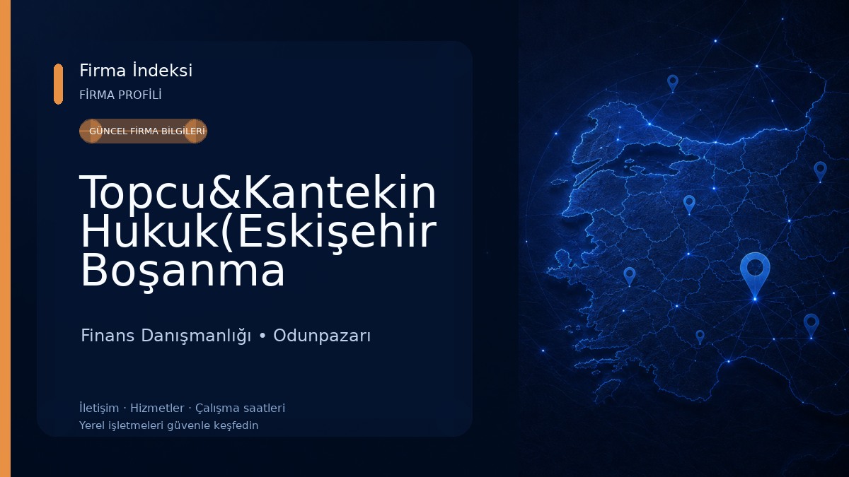 Topcu&Kantekin Hukuk(Eskişehir Boşanma Avukatı, İş Hukuku Avukatı,Trafik Kazası Tazminat ,Ceza,Miras ve Kira Hukuku Avukatı) Finans Danışmanlığı