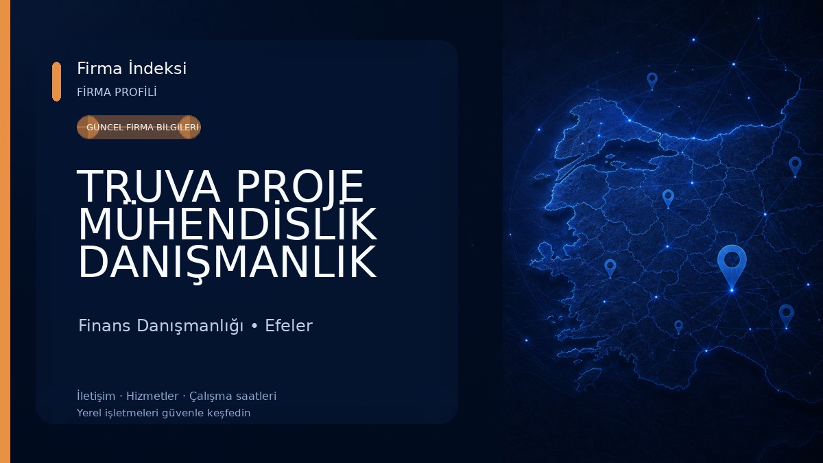 TRUVA PROJE MÜHENDİSLİK DANIŞMANLIK Finans Danışmanlığı