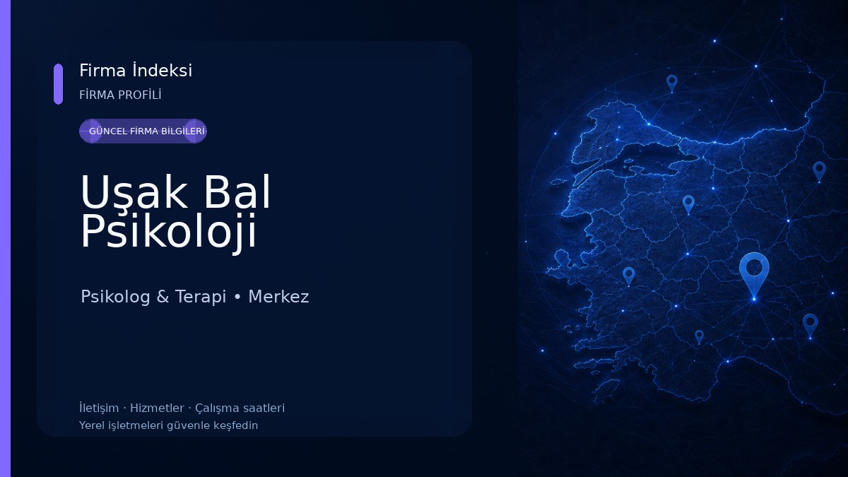 Uşak Bal Psikoloji 