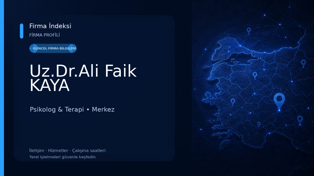 Uz.Dr.Ali Faik KAYA Psikolog & Terapi