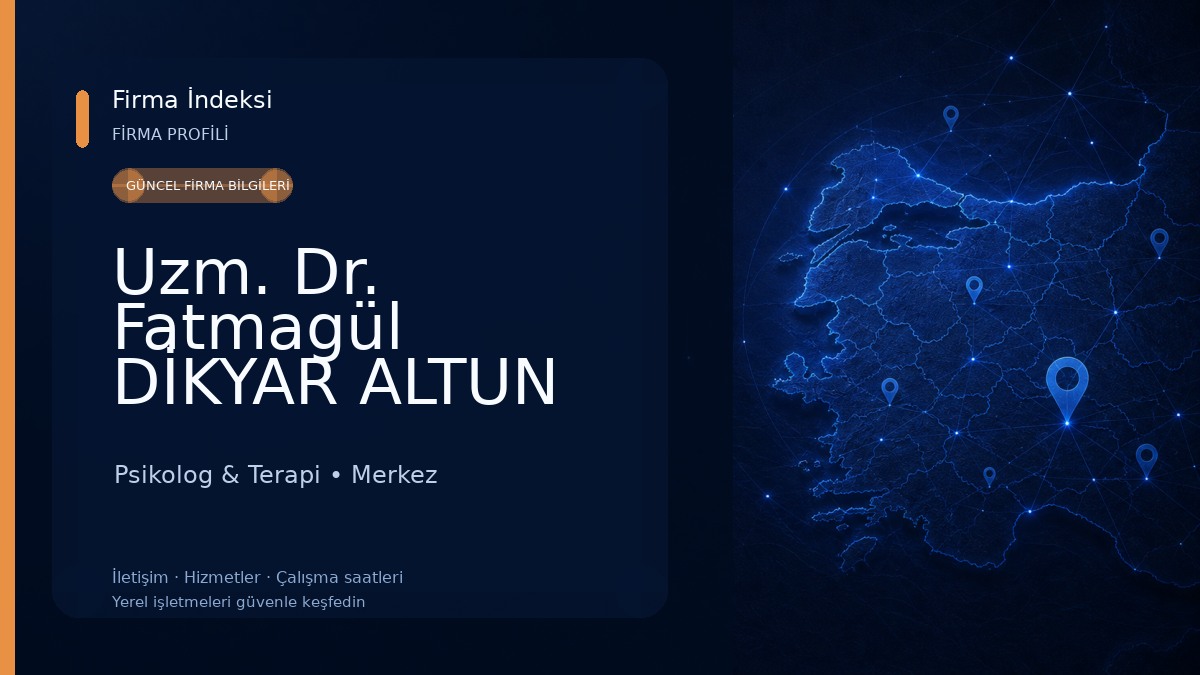 Uzm. Dr. Fatmagül DİKYAR ALTUN Psikolog & Terapi