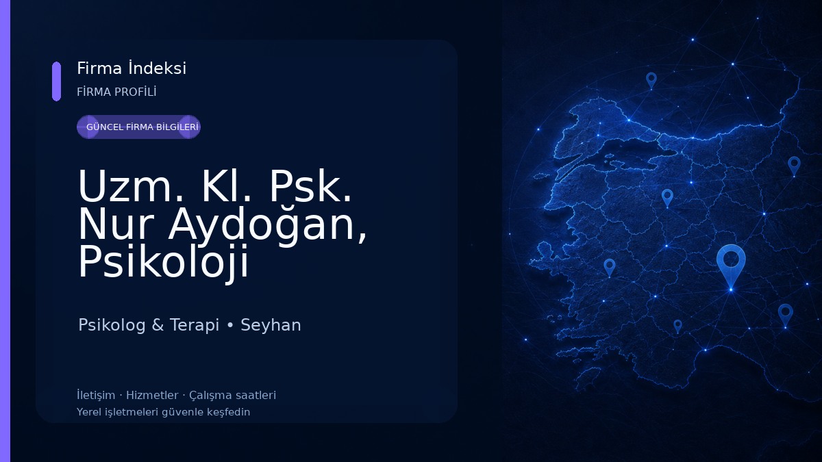 Uzm. Kl. Psk. Nur Aydoğan, Psikoloji Psikolog & Terapi