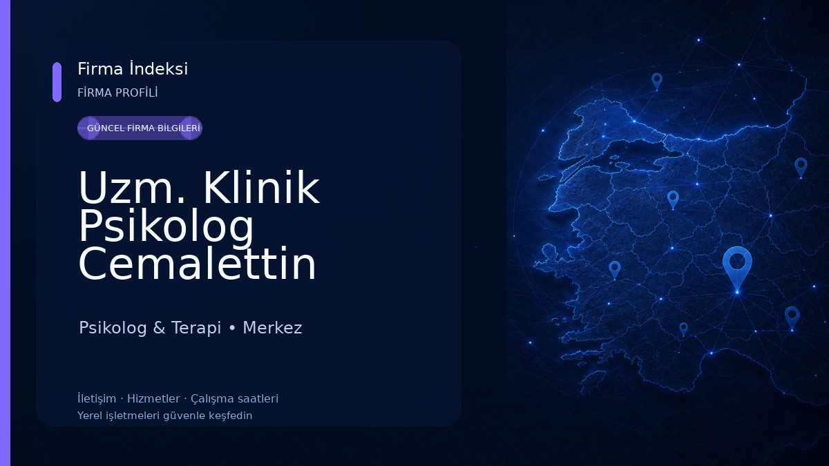 Uzm. Klinik Psikolog Cemalettin ÇELİKCAN Psikolog & Terapi